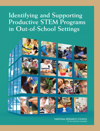 صورة الغلاف: Identifying and Supporting Productive STEM Programs in Out-of-School Settings 9780309373623