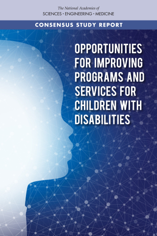 Imagen de portada: Opportunities for Improving Programs and Services for Children with Disabilities 9780309472241