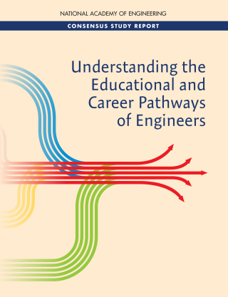 Imagen de portada: Understanding the Educational and Career Pathways of Engineers 9780309485609