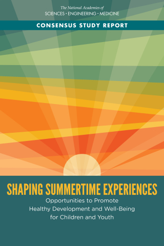 Imagen de portada: Shaping Summertime Experiences 9780309496575
