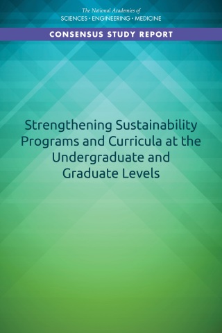 Imagen de portada: Strengthening Sustainability Programs and Curricula at the Undergraduate and Graduate Levels 9780309678391