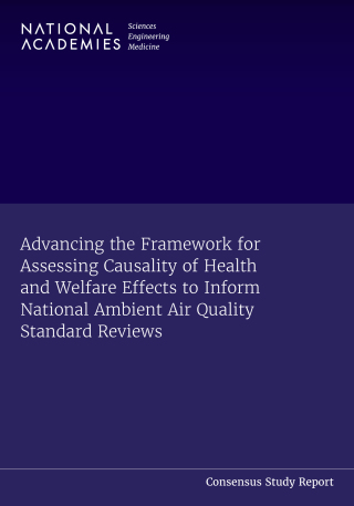 Titelbild: Advancing the Framework for Assessing Causality of Health and Welfare Effects to Inform National Ambient Air Quality Standard Reviews 9780309690119