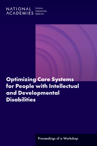 Imagen de portada: Optimizing Care Systems for People with Intellectual and Developmental Disabilities 9780309690607