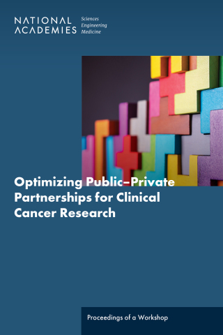 Imagen de portada: Optimizing Public–Private Partnerships for Clinical Cancer Research 9780309718684
