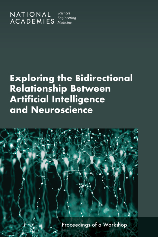 Imagen de portada: Exploring the Bidirectional Relationship Between Artificial Intelligence and Neuroscience 9780309718929