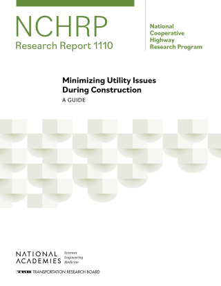 Imagen de portada: Minimizing Utility Issues During Construction: A Guide 9780309709866