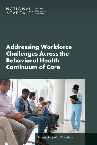 Imagen de portada: Addressing Workforce Challenges Across the Behavioral Health Continuum of Care 9780309731218