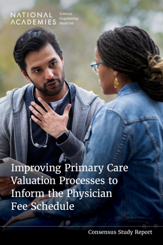 Imagen de portada: Improving Primary Care Valuation Processes to Inform the Physician Fee Schedule 9780309735353