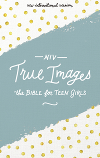 Cover image: NIV, True Images Bible 9780310080039