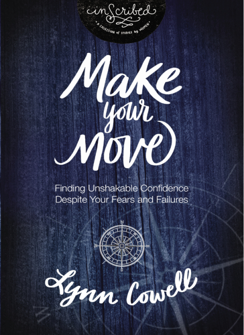 Make Your Move : Finding Unshakable Confidence Despite Your Fears and Failures - FULL INSTANT DOWNLOAD | PDF DOCX EPUB
