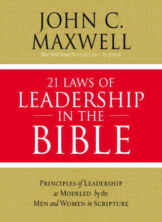 Cover image: 21 Laws of Leadership in the Bible 9780310086260