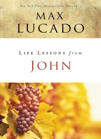Cover image: Life Lessons from John 9780310086369