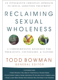 Cover image: Reclaiming Sexual Wholeness 9780310093107