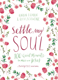 Cover image: Settle My Soul 9780310095408