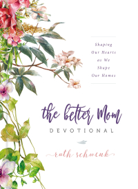 Cover image: The Better Mom Devotional 9780310095453