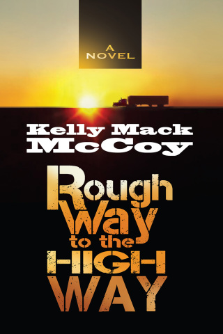 Cover image: Rough Way to the High Way 9780310103721