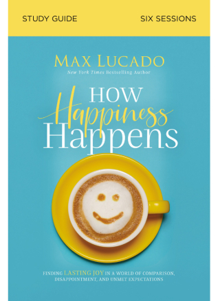 Cover image: How Happiness Happens Bible Study Guide 9780310105718