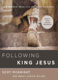 Cover image: Following King Jesus 9780310105992