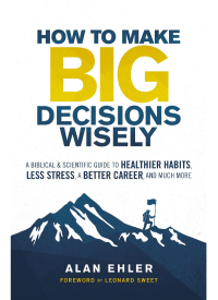 Cover image: How to Make Big Decisions Wisely 9780310106500