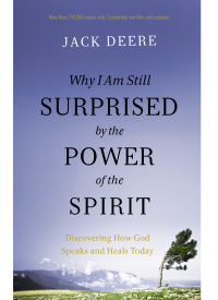 Cover image: Why I Am Still Surprised by the Power of the Spirit 9780310108115