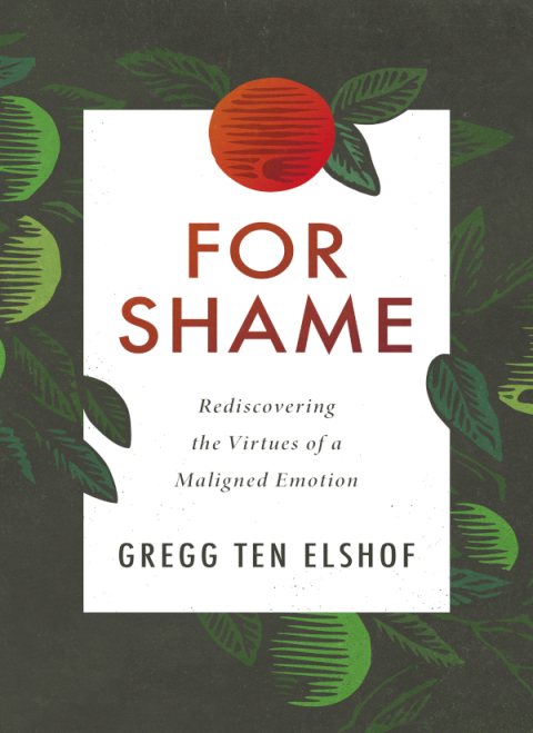 For Shame : Rediscovering the Virtues of a Maligned Emotion - FULL INSTANT DOWNLOAD | PDF DOCX EPUB