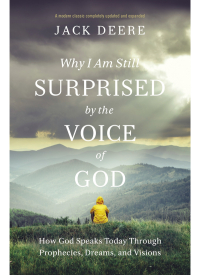 Cover image: Why I Am Still Surprised by the Voice of God 9780310108153