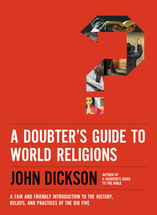 Cover image: A Doubter's Guide to World Religions 9780310118336