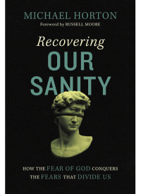 Cover image: Recovering Our Sanity 9780310127932