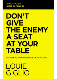 Cover image: Don't Give the Enemy a Seat at Your Table Bible Study Guide 9780310134244