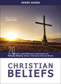 Cover image: Christian Beliefs Study Guide 9780310136200
