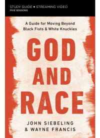 Cover image: God and Race Bible Study Guide plus Streaming Video 9780310137948