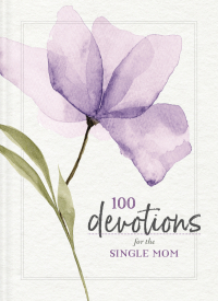 Cover image: 100 Devotions for the Single Mom 9780310140788