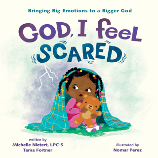 Cover image: God, I Feel Scared 9780310140894