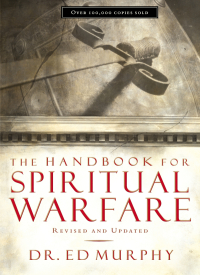 Cover image: The Handbook for Spiritual Warfare 9780785250265