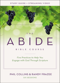 Cover image: The Abide Bible Course Study Guide plus Streaming Video 9780310142621