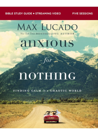Cover image: Anxious for Nothing Bible Study Guide plus Streaming Video, Updated Edition 9780310146056