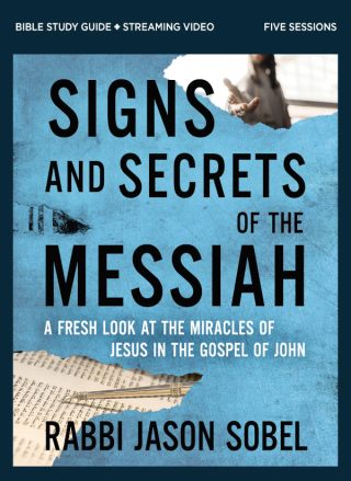 Cover image: Signs and Secrets of the Messiah Bible Study Guide plus Streaming Video 9780310172154