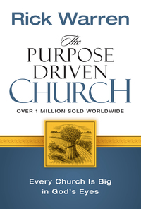 Cover image: The Purpose Driven Church 1st edition 9780310201069