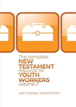 Cover image: The Complete New Testament Resource for Youth Workers, Volume 2 9780310670360