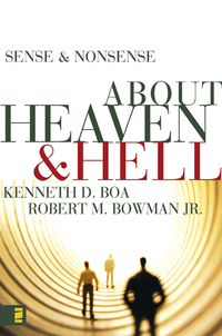 Cover image: Sense and Nonsense about Heaven and Hell 9780310254287