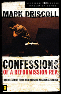 Cover image: Confessions of a Reformission Rev. 9780310270164