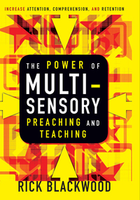 Cover image: The Power of Multisensory Preaching and Teaching 9780310515357