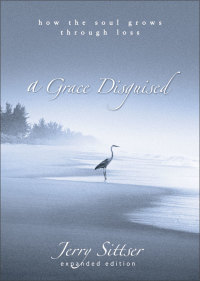 Cover image: A Grace Disguised 9780310258957