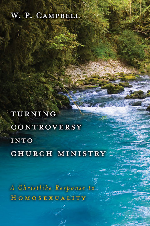 Turning Controversy into Church Ministry : A Christlike Response to Homosexuality - FULL INSTANT DOWNLOAD | PDF DOCX EPUB