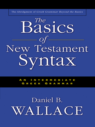 Cover image: The Basics of New Testament Syntax 9780310232292
