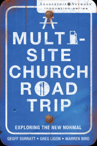 Cover image: A Multi-Site Church Roadtrip 9780310293941