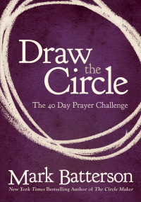 Cover image: Draw the Circle 9780310327127