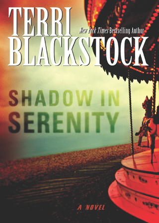 Cover image: Shadow in Serenity 9780310332312
