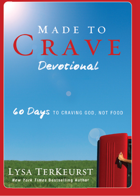 Made to Crave Devotional: 60 Days to Craving God, Not Food (A 60-Day Devotional) - FULL INSTANT DOWNLOAD | PDF DOCX EPUB