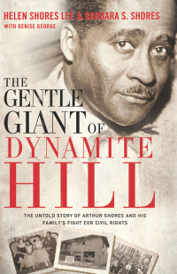 Omslagafbeelding: The Gentle Giant of Dynamite Hill 9780310336204